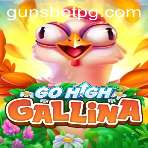 Exploring the Exciting World of GoHighGallina: A New Frontier in Gaming